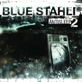 Blue Stahli - Antisleep Vol. 02 '2011
