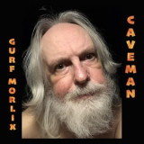 Gurf Morlix - Caveman '2022
