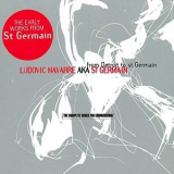 St Germain - From Detroit to St Germain (The Complete Series for Connoisseurs) '2001