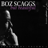 Boz Scaggs - But Beautiful - Standards: Volume I '2003