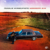 Charlie Musselwhite - Mississippi Son '2022