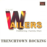 The Wailers - Trenchtown Rocking '2001