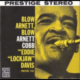 Arnett Cobb - Blow, Arnett, Blow '1959
