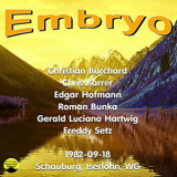 Embryo - 1982-09-18, Schauburg, Iserlohn, WG '1982