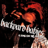 Backyard Babies - A Song For The Outcast '2004