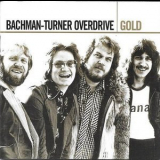 Bachman-Turner Overdrive - Gold '2005