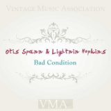 Otis Spann - Bad Condition '2014