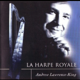 Andrew Lawrence-King - La Harpe Royale '1996
