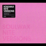 Soulwax - Nite Versions '2005
