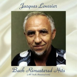 Jacques Loussier - Bach Remastered Hits (All Tracks Remastered 2018) '2018