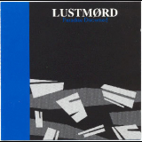 Lustmord - Paradise Disowned '1984