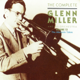 Glenn Miller - The Complete Glenn Miller 1938-1942 Vol.9-13 '2015