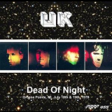 U.K. - Dead Of Night - Grosse Pointe, MI, July 18th & 19th, 1978 '1978