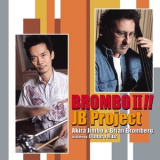 Brian Bromberg - Brombo II!! The JB Project '2022
