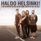 Haloo Helsinki! - Hulluuden Highway '2017