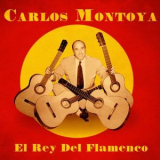 Carlos Montoya - El Rey del Flamenco '2020