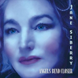 Jane Siberry - Angels Bend Closer '2016