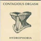 Contagious Orgasm - Hydrophobia '1994