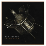 Bad Sector - Космодром '2005