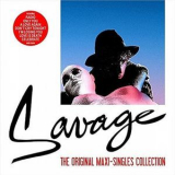 Savage - The Original Maxi - Singles Collection '2014