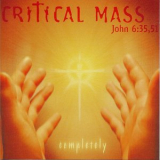 Critical Mass - Completely '2000
