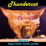 Thundercat - 2022-08-21, Rogers Center, Toronto, Canada '2022