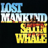 Satin Whale - Lost Mankind '1975