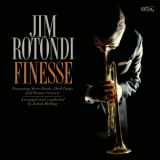 Jim Rotondi - Finesse '2024