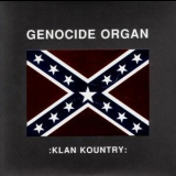 Genocide Organ - Klan Kountry '1998