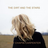 Mary Chapin Carpenter - The Dirt and the Stars '2020