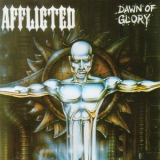 Afflicted - Dawn Of Glory '1995