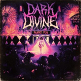 Dark Divine - Deadly Fun '2023