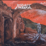 Ataraxy - Where All Hope Fades '2018