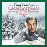 Bing Crosby - Bing Crosby's Christmas Gems '2023