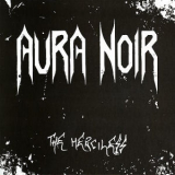 Aura Noir - The Merciless '2004