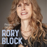 Rory Block - Prove It On Me '2020