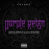 Future - Purple Reign '2016