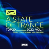 Armin Van Buuren - A State Of Trance Top 20 - 2022, Vol. 1 (Selected by Armin van Buuren) '2022