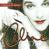 Celine Dion - Chanson D'Amour '2006
