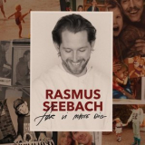Rasmus Seebach - Før Vi Mødte Dig '2017