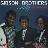 Gibson Brothers - Emily '1984