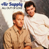 Air Supply - All Out Of Love '2018