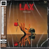 L.A.X. - All My Love '1980