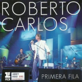 Roberto Carlos - Primera Fila (En Vivo) '2015