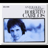 Roberto Carlos - Antología: Todos Los Grandes Éxitos De Roberto Carloss '2006