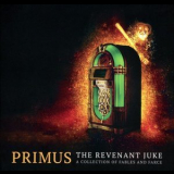 Primus - The Revenant Juke: A Collection Of Fables And Farce '2022