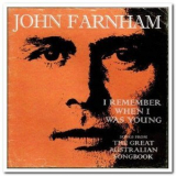 John Farnham - I Remember When I Was Young: Songs from The Great Australian Songbook '2005