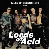 Lords of Acid - Tales of Debauchery '2018