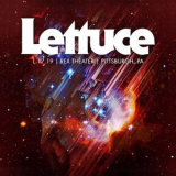 Lettuce - 2019-01-17 The Rex Theater, Pittsburgh, PA '2019
