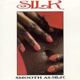 Silk - Smooth As Silk '1976